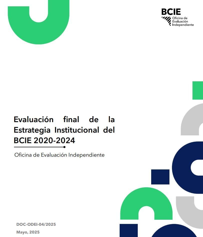 Vista Previa de : Evaluación Final de la Estrategia Institucional del BCIE 2020-2025