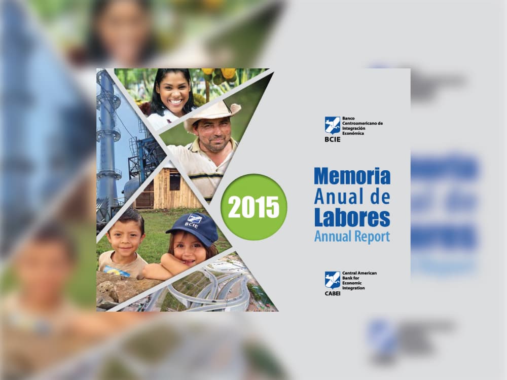 Memoria Anual de Labores del BCIE 2015