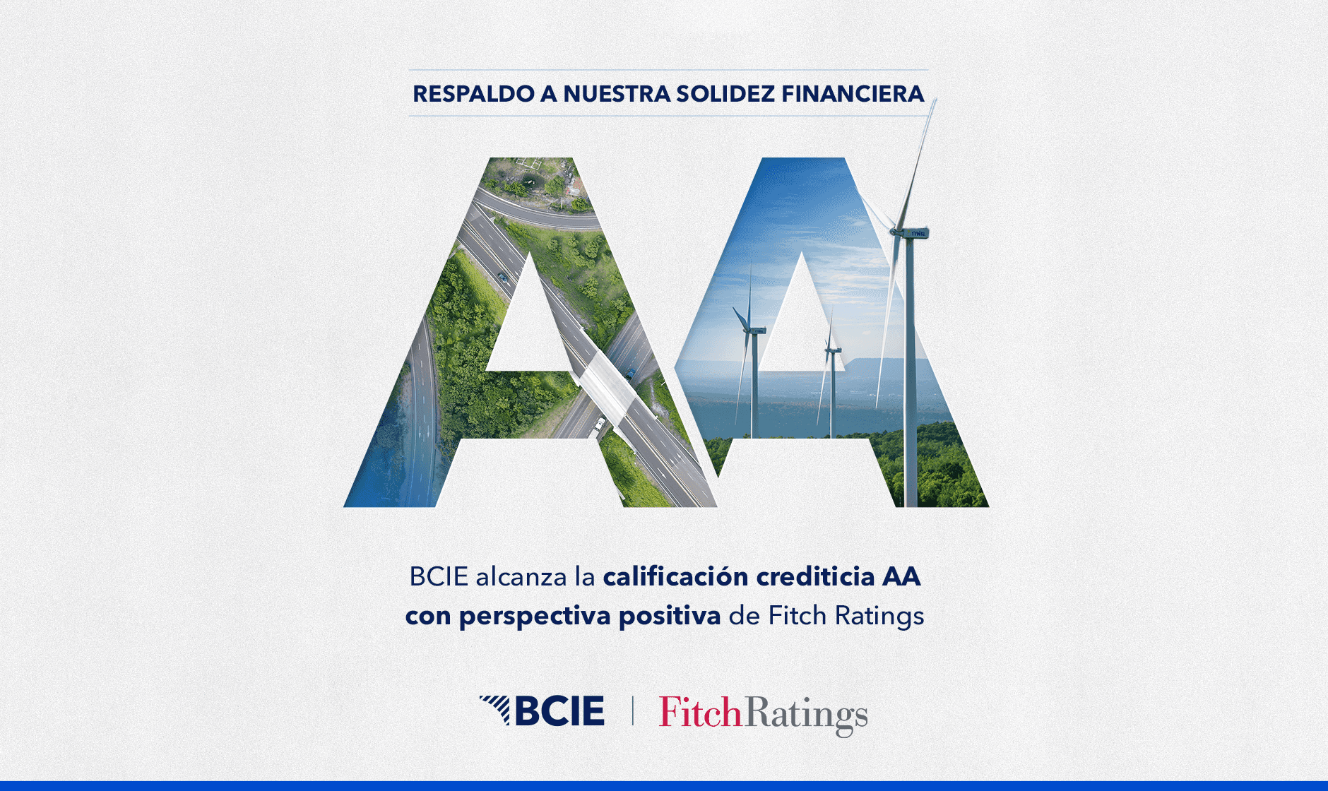El BCIE consolida sus calificaciones en la categoría “AA”: Fitch publica una calificación de “AA” con perspectiva positiva