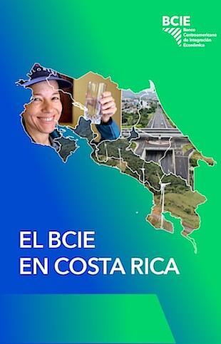 El BCIE en Costa Rica - Enlace al Content Hub
